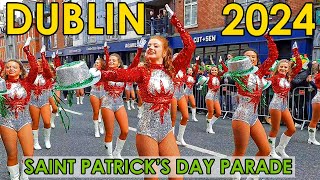 Dublin St Patricks Day Parade 2024 Ireland [upl. by Veal475]