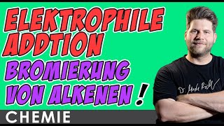 Elektrophile Addition von Brom an Ethen  Mechanismus einfach erklärt  Chemie Abi [upl. by Carl923]