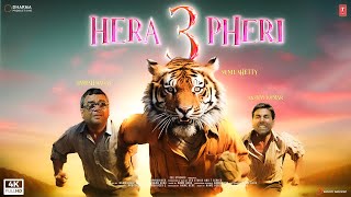 Hera Pheri 3  Trailer  Akshay Kumar  Paresh Rawal  Sunil Shetty  Kartik Aryan  Nora Fatehi [upl. by Yahs]