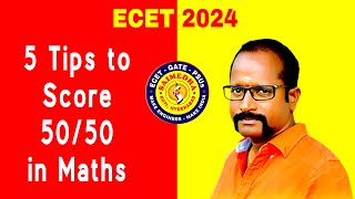 5 Tips to Score 5050 in Maths ECET 2024 SAIMEDHA [upl. by Katerina299]