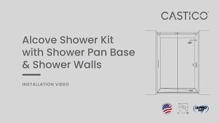 CASTICO  Alcove Shower Kit Installation Video [upl. by Orland]