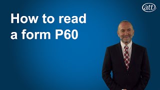 How to Read a Form P60 [upl. by Annitsirhc]