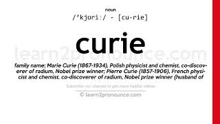 Pronunciation of Curie  Definition of Curie [upl. by Yrroc]