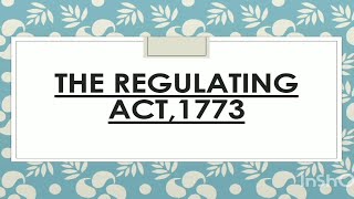 Regulating Act 1773What is Regulating act 1773legal history notesBallb sem3 notes second year [upl. by Diarmit902]