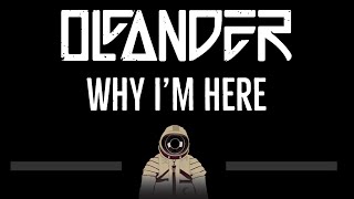 Oleander • Why Im Here CC 🎤 Karaoke Instrumental Lyrics [upl. by Sucramraj]