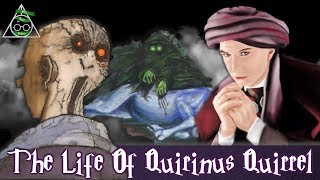 The Life Of Quirinus Quirrell [upl. by Ydahs]