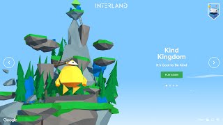 Interland First Level quotKind Kingdomquot 100 Walkthrough [upl. by Gehman330]