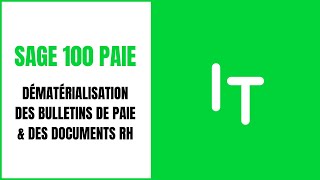 Sage 100 Paie  Dématérialisation des bulletins de paie amp des documents RH  RePlay [upl. by Enrika498]