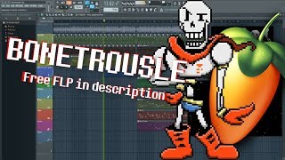 FLP BONETROUSLE RECREATION UPDATE not realy most accurate I can do  Free FLP [upl. by Muhan]