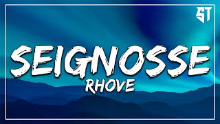 Seignosse  Rhove  TestoLyrics [upl. by Dedric]