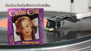 Culture Club  Do You Really Want to Hurt Me HQ Vinyl Rip 1982 [upl. by Saidel622]