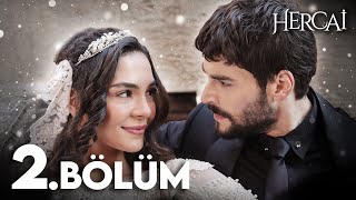 Hercai 2 Bölüm [upl. by Graf]