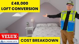 £48000 Loft Conversion Cost BREAKDOWN Attic Conversion [upl. by Airolg]