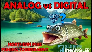 Analog vs Digital Fishing Tournament [upl. by Merill]