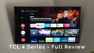 TCL 4 Series Android TV  Full Review [upl. by Ronoc]