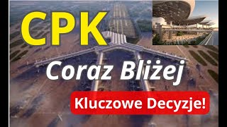 Centralny Port Komunikacyjny CORAZ BLIŻEJ Wydano Nowe Decyzje Lokalizacyjne Dla CPK [upl. by Gratia985]