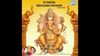 Sri Ganesha Sahasranama Stotramala [upl. by Nedyah739]