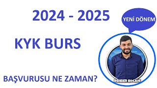 20242025 KYK BURS BAŞVURULARI BAŞLADI MI KYK BURS BAŞVURUSU NE ZAMANBURS BAŞVURUSU NASIL YAPILIR [upl. by Htederem]