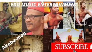 Akabaman full album Title ogiomenEdo Benin music [upl. by Nalod983]