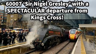 60007 Sir Nigel Gresley with a SPECTACULAR departure from London Kings Cross Station 171122 [upl. by Azriel]