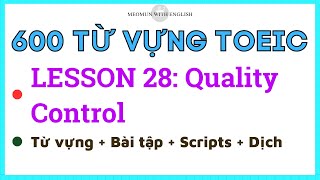 600 Từ Vựng Toeic Cơ Bản Có Nghĩa Tiếng Việt  Lesson 28 Quality Control  Toeic Vocabulary [upl. by Graves]