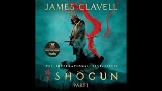 James Clavell  Shogun  Book 1  Chapters 7 8 9  English  AudioBook [upl. by Ribaudo]