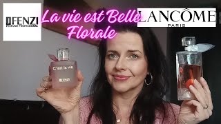 Bitwa JFenzi Cest La Vie Bouquet VS Lancome La Vie est Belle Florale [upl. by Fillbert]