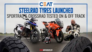 Ceat SteelRad Tyres Launched  SportRad And CrossRad  First Ride Review [upl. by Darby]