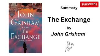 The Exchange by John Grisham  English [upl. by Ecnaled285]