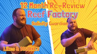 12 Month Review Of Reef Factory Salinity Guardian  My Likes and DISLIKES [upl. by Liborio937]