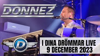 Donnez Dansband Live 2023 I dina drömmar från Folkets Park i Falköping [upl. by Enirahtak]