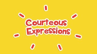 K12 Grade 1  English Courteous Expressions [upl. by Lotsirk]