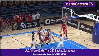 LUCAS LANGARITA 05 192m Casademont Zaragoza Cpto España Junior 2023 BasketCanteraTV [upl. by Eneg]