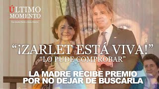 ÚltimoMomento  PREMIARON A LA MAMÁ DE ZARLET POR BUSCARLA 12 AÑOS  22082024  CabildeoDigital [upl. by Tallbot696]