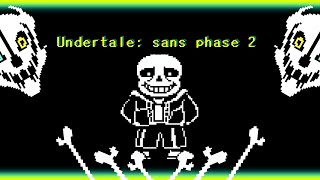 Undertale Sans phase 2 [upl. by Novyert53]