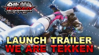 Tekken Tag Tournament 2  PS3  X360  Launch Trailer We are TEKKEN [upl. by Ilil770]