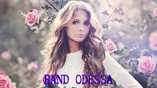 💋💖💕ОТ ЗАРИ ДО ЗАРИ  BAND ODESSA [upl. by Casia]