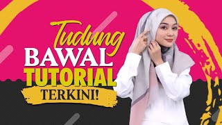 CARA PAKAI TUDUNG BAWAL UNTUK LEBIH GLAM DAN CANTIK [upl. by Kiersten]