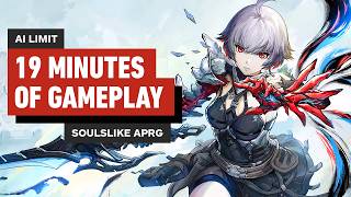 AI Limit 19 Minutes of Soulslike Gameplay [upl. by Natek280]