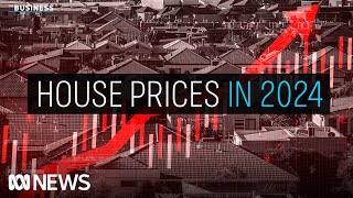 What will happen to house prices in 2024  The Business  ABC News [upl. by Vasyuta668]