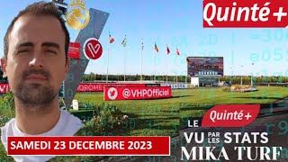 PRONOSTIC PMU QUINTÉ  DU SAMEDI 23 DECEMBRE 2023 A VINCENNES [upl. by Meter16]