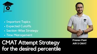 CMAT Attempt Strategy  How to Maximize Score  Section Wise Attempts  Normalization Process [upl. by Zitvaa]