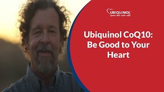 Ubiquinol CoQ10 Be Good to Your Heart [upl. by Eads151]