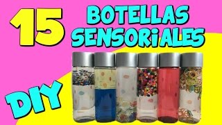 15 Botellas Sensoriales [upl. by Assirahc]