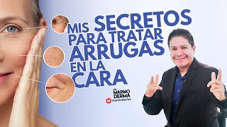 MIS SECRETOS PARA ARRUGAS EN LA CARA  DR MARINO DERMATOLOGO [upl. by Elroy62]