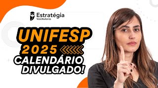 UNIFESP 2025  Calendário divulgado [upl. by Enywtna53]