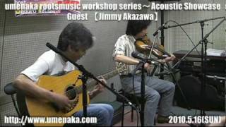 Jimmy Akazawa with Saburo Watanabe umeda nakai gakki studio live [upl. by Ylatfen]