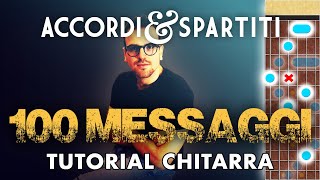 100 MESSAGGI Tutorial Chitarra  Lazza [upl. by Llenart215]