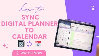 How to Sync Your Digital Planner with Google or Apple Calendar [upl. by Charmine262]