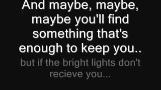 Bright Lights Lyrics  Matchbox Twenty [upl. by Haden]